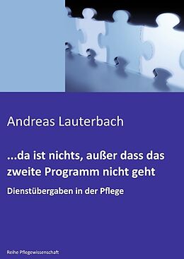 Fester Einband ... da ist nichts, außer dass das zweite Programm nicht geht von Andreas Lauterbach