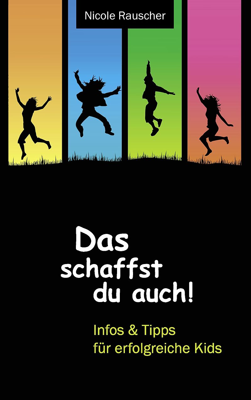 Das schaffst du auch!