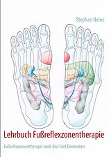 Kartonierter Einband (Kt) Lehrbuch Fußreflexzonentherapie von Stephan Heinz