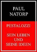 E-Book (epub) Pestalozzi von Paul Natorp