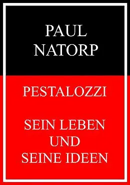 E-Book (epub) Pestalozzi von Paul Natorp