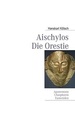 Fester Einband Aischylos von Hanskarl Kölsch