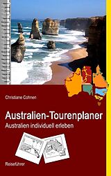 Kartonierter Einband Australien-Tourenplaner von Christiane Cohnen