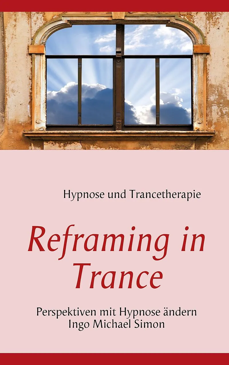 Reframing in Trance