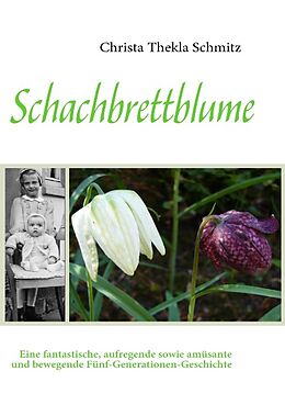 Kartonierter Einband Schachbrettblume von Christa Thekla Schmitz