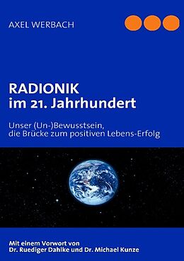 Kartonierter Einband RADIONIK im 21. Jahrhundert von Axel Werbach