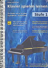 Kartonierter Einband Klavier spielen lernen (Stufe 1) von Peter Grosche