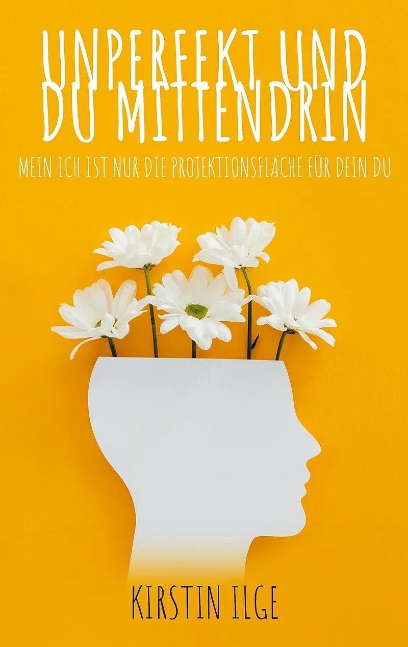 Unperfekt und du mittendrin