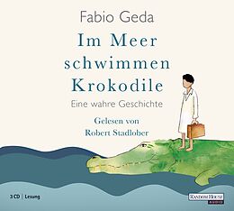 Audio CD (CD/SACD) Im Meer schwimmen Krokodile von Fabio Geda