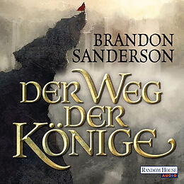 Audio Download Der Weg der Könige von Sanderson, Brandon