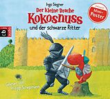 Audio CD (CD/SACD) Der kleine Drache Kokosnuss und der schwarze Ritter von Ingo Siegner