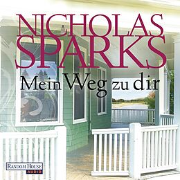 Audio Download Mein Weg zu dir von Sparks, Nicholas