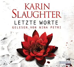 Audio Download Letzte Worte von Slaughter, Karin
