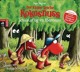 Audio CD (CD/SACD) Der kleine Drache Kokosnuss - Schulausflug ins Abenteuer von Ingo Siegner