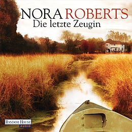 Audio Download Die letzte Zeugin von Roberts, Nora