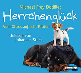 Audio CD (CD/SACD) Herrchenglück von Michael Frey Dodillet