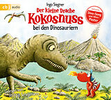 Audio CD (CD/SACD) Der kleine Drache Kokosnuss bei den Dinosauriern von Ingo Siegner