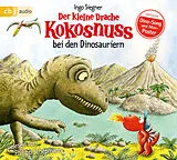 Audio CD (CD/SACD) Der kleine Drache Kokosnuss bei den Dinosauriern von Ingo Siegner