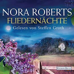 Audio Download Fliedernächte von Roberts, Nora