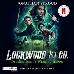Audio Download Lockwood & Co - Die seufzende Wendeltreppe von Stroud, Jonathan