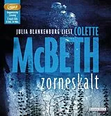 Audio CD (CD/SACD) zorneskalt von Colette McBeth