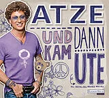 Audio CD (CD/SACD) Und dann kam Ute von Atze Schröder, Till Hoheneder