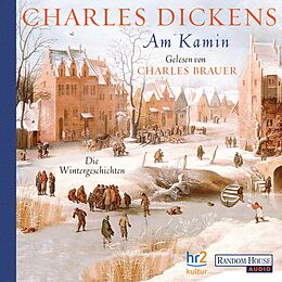 Audio Download Am Kamin von Dickens, Charles