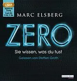 Audio CD (CD/SACD) ZERO - Sie wissen, was du tust von Marc Elsberg