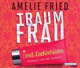 Audio CD (CD/SACD) Traumfrau mit Lackschäden von Amelie Fried