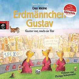 Audio Download Gustav vor, noch ein Tor! von Siegner, Ingo