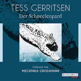 Audio Download Der Schneeleopard von Gerritsen, Tess