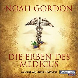 Audio Download Die Erben des Medicus von Gordon, Noah