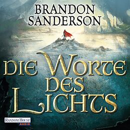 Audio Download Die Worte des Lichts von Sanderson, Brandon
