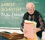 Audio CD (CD/SACD) Null Fehler von Horst Schroth