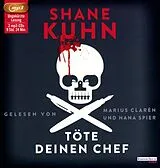 Audio CD (CD/SACD) Töte deinen Chef von Shane Kuhn