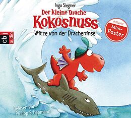 Audio CD (CD/SACD) Der kleine Drache Kokosnuss - Witze von der Dracheninsel von Ingo Siegner