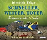 Audio CD (CD/SACD) Schneller, weiter, toter von Dietrich Faber