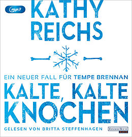 Audio CD (CD/SACD) Die Sprache der Knochen von Kathy Reichs