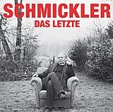 Audio CD (CD/SACD) Das Letzte von Wilfried Schmickler