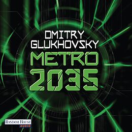 Audio Download Metro 2035 von Glukhovsky, Dmitry