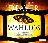 Audio CD (CD/SACD) Wahllos von Jeffery Deaver