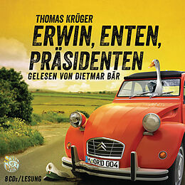 Audio CD (CD/SACD) Erwin, Enten, Präsidenten von Thomas Krüger