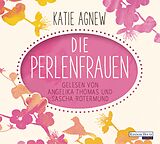 Audio CD (CD/SACD) Die Perlenfrauen von Katie Agnew