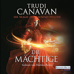 Audio Download Die Magie der tausend Welten - Die Mächtige von Canavan, Trudi