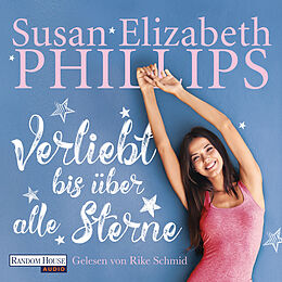 Audio Download Verliebt bis über alle Sterne von Phillips, Susan Elizabeth