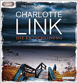 Audio CD (CD/SACD) Die Entscheidung von Charlotte Link