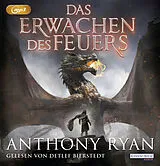 Audio CD (CD/SACD) Das Erwachen des Feuers von Anthony Ryan