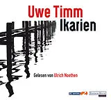 Audio CD (CD/SACD) Ikarien von Uwe Timm