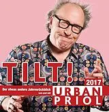 Audio CD (CD/SACD) Tilt! Der Jahresrückblick 2017 von Urban Priol