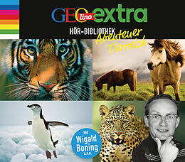 Audio CD (CD/SACD) GEOlino extra Hör-Bibliothek  Abenteuer Tierreich von Martin Nusch